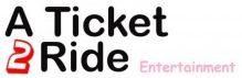 A Ticket 2 Ride Entertainment
